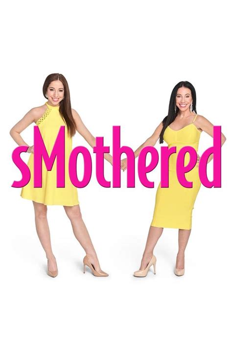 Smothered: All Episodes .